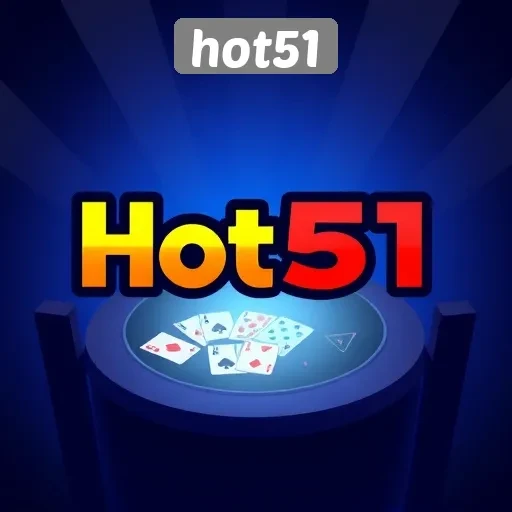 Strategi Bermain untuk Meraih Kemenangan di Hot51